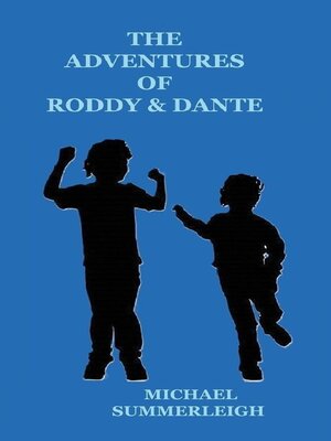 cover image of The Adventures of Roddy & Dante